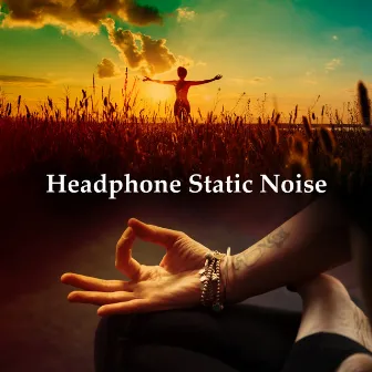 Headphone Static Noise by Headphone Noise