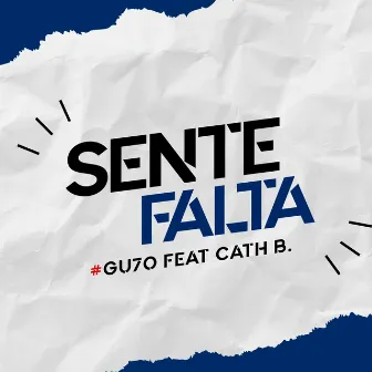 Sente Falta by Gu7o