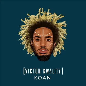 Koan by Victor Kwality