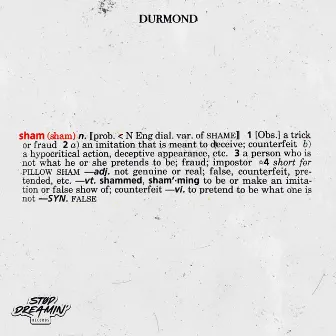 Sham (Radio Edit) by Durmond