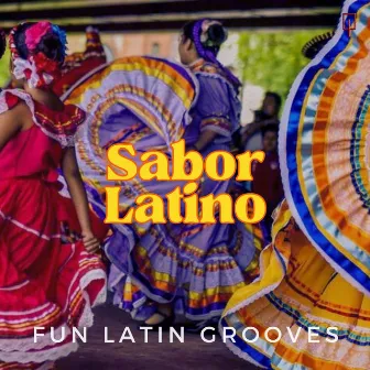 Sabor Latino: Fun Latin Grooves by Q-Factory by Robert Etoll