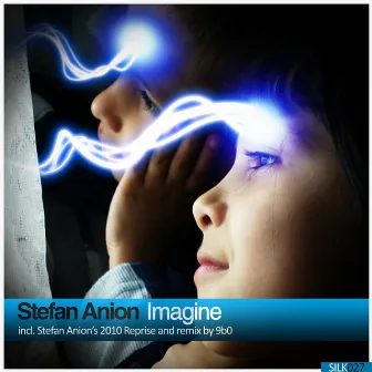 Imagine by Stefan Anion