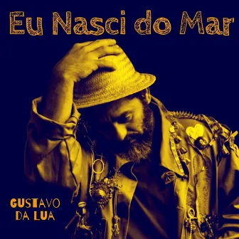 Eu Nasci do Mar by Gustavo Da Lua