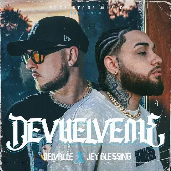 Devuélveme by Delvalle