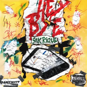 Hey/Bye by Lil Rique