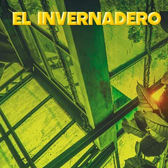 El Invernadero by La Cuervo