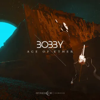 Age of Ether by Bobby