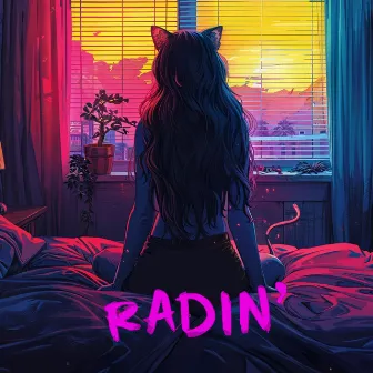 Radin' by prodbyiniesta