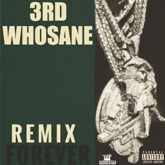 Forever by 3rd Whosane