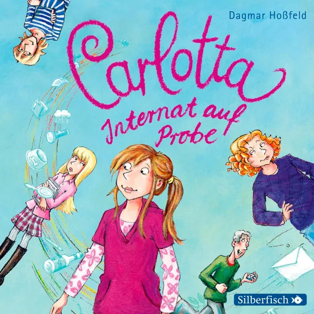 Carlotta, Folge 1: Internat auf Probe, Teil 1.1 - Carlotta 1: Carlotta - Internat auf Probe