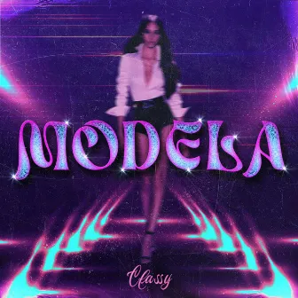 MODELA by Classy