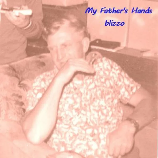 My Father's Hands