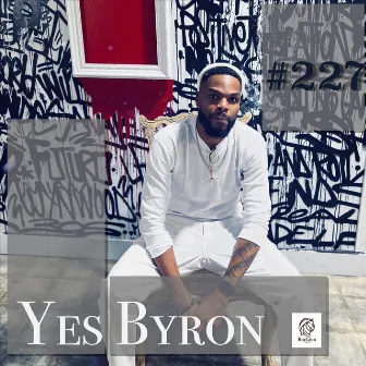 Yes Byron by Byron Holton