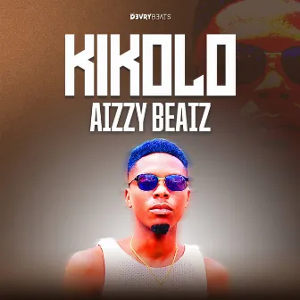 Kikolo by Aizzy Beatz