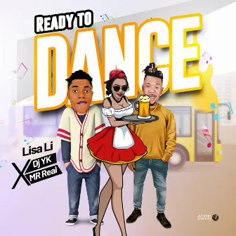 Ready to Dance by DJ YK