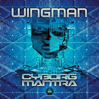 Cyborg Mantra by Wingman