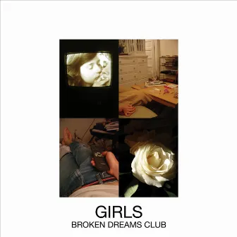 Broken Dreams Club by Girls