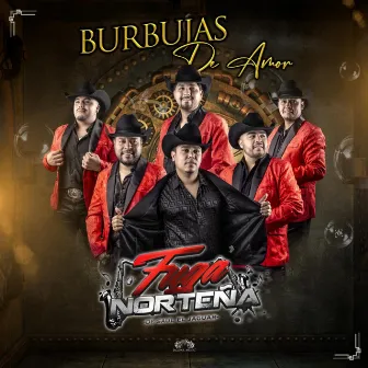 Burbujas de Amor by Fuga Norteña Sax