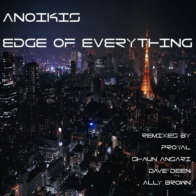 Edge Of Everything - Proyal Uplifting Remix