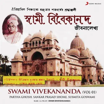 Swami Vivekananda, Vol. 1 by Partha Ghosh