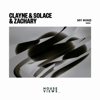 My Mind by Clayne