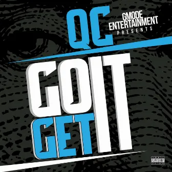 Go Get It by QC