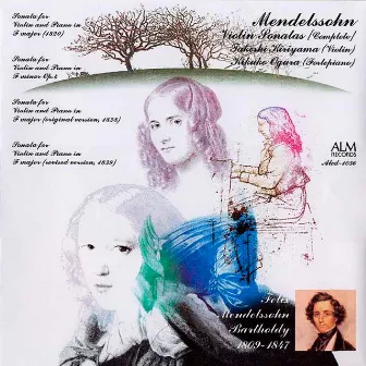 Mendelssohn: Violin Sonatas (complete) by Kikuko Ogura