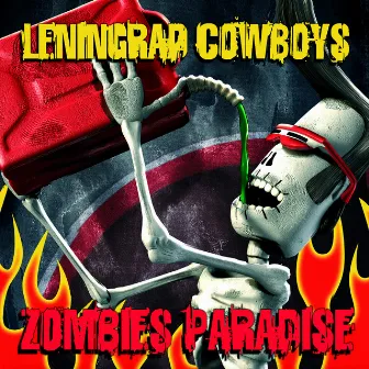 Zombies Paradise by Leningrad Cowboys