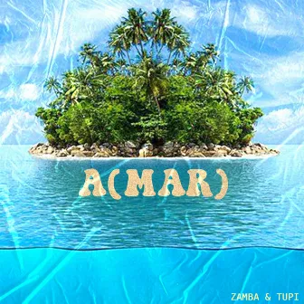 A(Mar) by Zamba