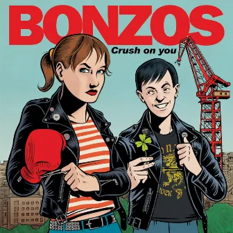 Crush on You by Bonzos