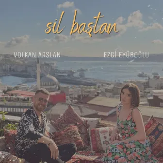 Sil Baştan by Ezgi Eyüboğlu