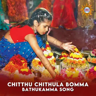 Chitthu Chithula Bomma Bathukamma Song by Lalitha Prasad