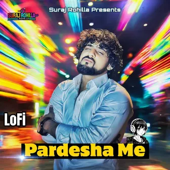 Pardesh Me (LoFi) by HiFi Digital