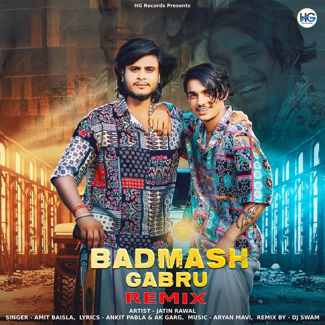 Badmash Gabru (Remix)