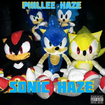 Sonic Haze by Phillee Haze