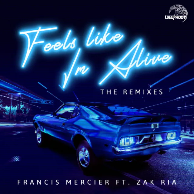 Feels Like I'm Alive - Deerock & Ashton Love Remix