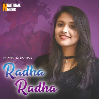 Radha Radha - Single by Pratikhya Sarma