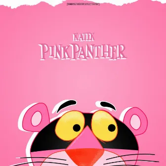 PINK PANTHER by KATEK