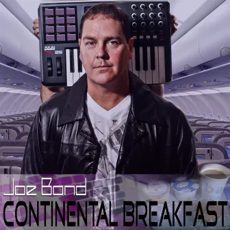 Continental Breakfast by Joe Bond