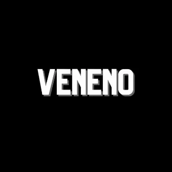 Veneno by Cria Beatz