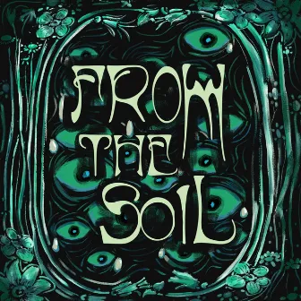 From The Soil by Rémi Niscence