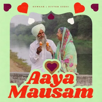 Aaya Mausam by Khwaab