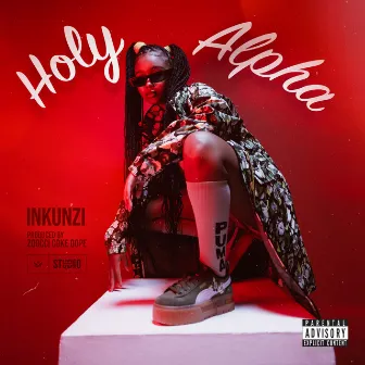 iNkunzi by Holy Alpha