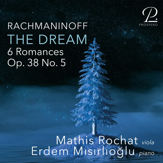 6 Romances, Op. 38: V. Dreams (Arr. for Viola and Piano by Mathis Rochat)