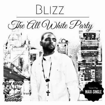 The All White Party by Blizz