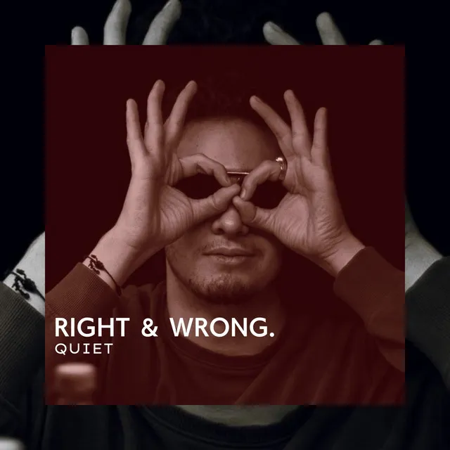 Right & Wrong