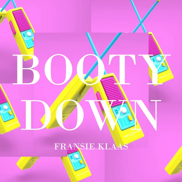 Booty Down