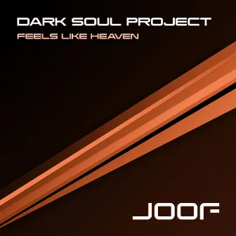 Feels Like Heaven by Dark Soul Project