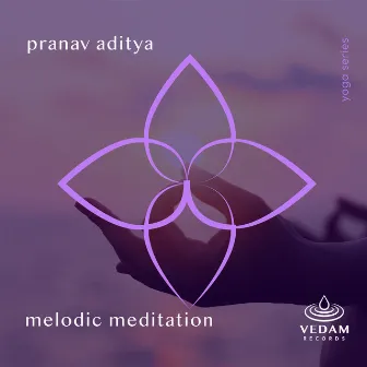 Melodic Meditation by Vedam