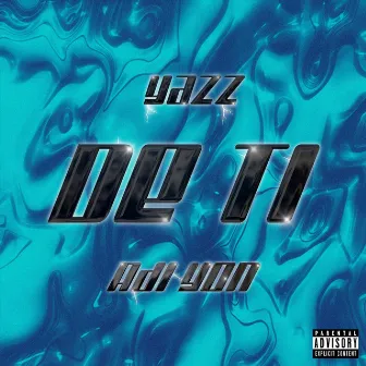 De Ti by Yazz